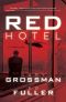 [Red Hotel Serie 01] • RED Hotel